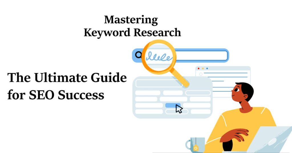 A Comprehensive Guide To Mastering Keyword Research Sneha Jain 3465